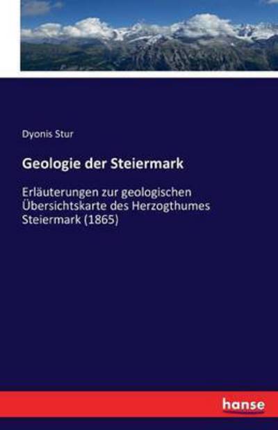 Cover for Stur · Geologie der Steiermark (Book) (2016)