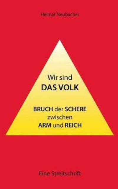 Cover for Neubacher · Wir sind das Volk (Buch) (2017)