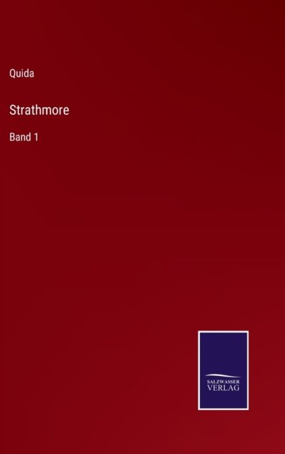 Cover for Quida · Strathmore: Band 1 (Hardcover bog) (2021)
