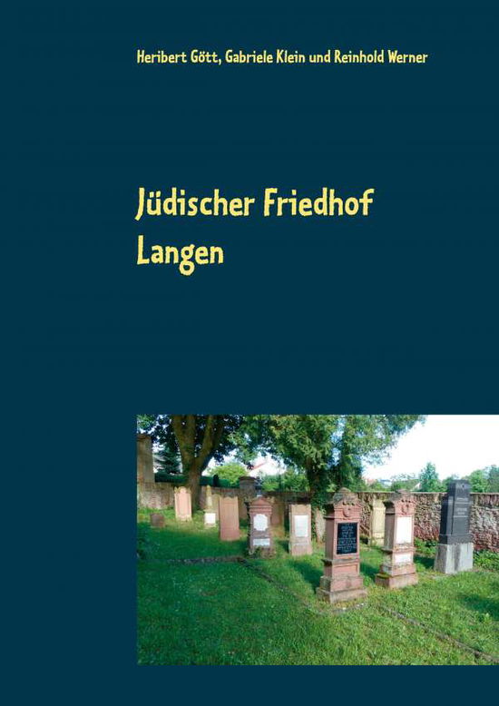 Cover for Gött · Jüdischer Friedhof Langen (Book)