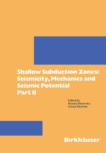 Cover for Renata Dmowska · Shallow Subduction Zones: Seismicity, Mechanics and Seismic Potential: Part II - Pageoph Topical Volumes (Paperback Book) (1994)