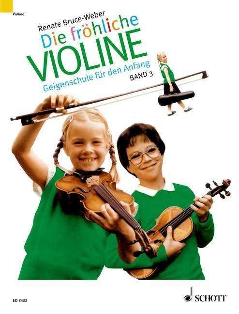 Cover for R. Bruce-Weber · Die FroeLiche Violine Band 3 (Book)