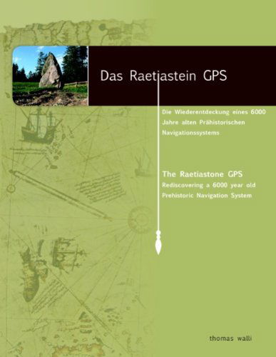 Cover for Thomas Walli · Das Raetiastein Gps (Paperback Book) [German edition] (2009)