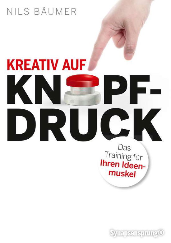 Cover for Bäumer · Kreativ auf Knopfdruck (Bok)