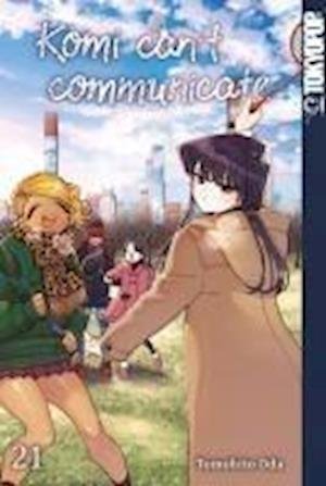 Komi can't communicate 21 - Tomohito Oda - Bøger - TOKYOPOP - 9783842089631 - 8. november 2023
