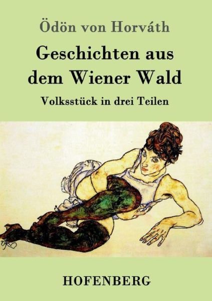 Cover for Odon Von Horvath · Geschichten Aus Dem Wiener Wald (Pocketbok) (2015)