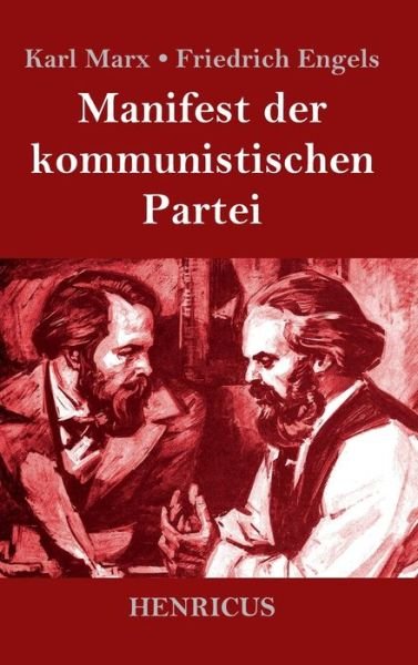 Cover for Karl Marx · Manifest der kommunistischen Partei (Hardcover Book) (2019)
