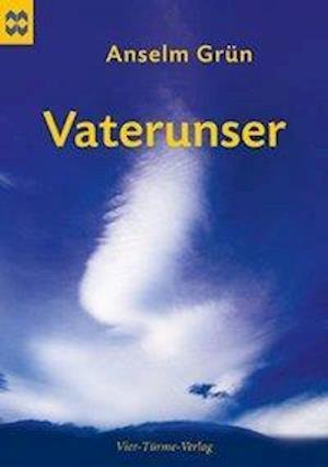 Cover for Anselm Grün · Vaterunser (Book)