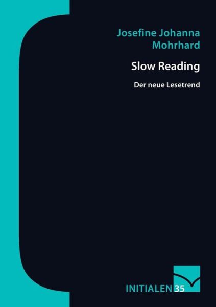 Cover for Mohrhard · Slow Reading (Book) (2018)