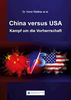 Cover for Dr. Horst Walther · China versus USA (Book) (2022)
