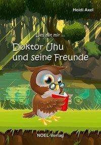 Cover for Axel · Doktor Uhu und seine Freunde (Buch)