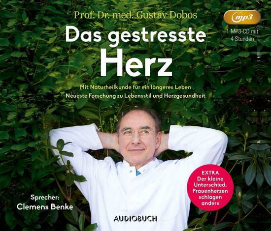 Cover for Gustav Dobos · CD Das gestresste Herz (CD)