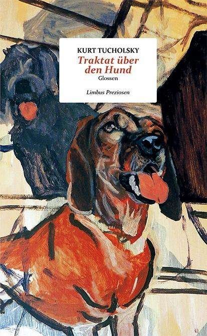 Cover for Tucholsky · Traktat über den Hund (Buch)
