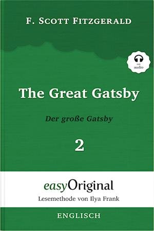 Cover for F. Scott Fitzgerald · The Great Gatsby / Der große Gatsby - Teil 2 (Buch + Audio-Online) - Lesemethode von Ilya Frank - Zweisprachige Ausgabe Englisch-Deutsch (Bog) (2023)