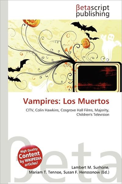 Cover for Vampires · Los Muertos (Book)