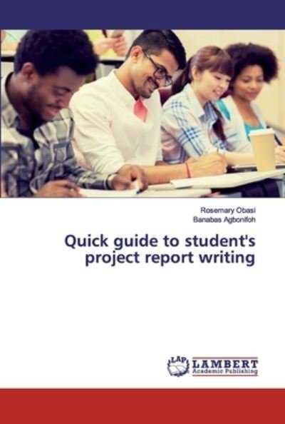 Quick guide to student's project - Obasi - Books -  - 9786200086631 - May 31, 2019