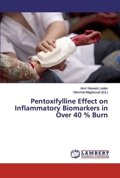 Cover for Ladan · Pentoxifylline Effect on Inflamma (Book) (2019)