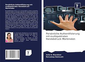 Cover for Anita G. Khandizod · Persönliche Authentifizierung mit multispektralen Handabdruck-Merkmalen (Paperback Book) (2020)