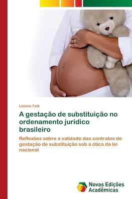 Cover for Falk · A gestação de substituição no orde (Book) (2018)