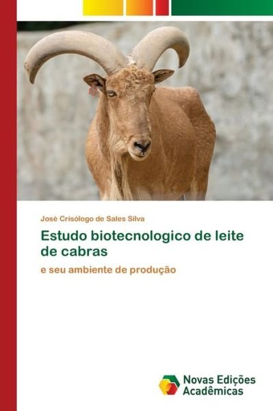 Cover for Silva · Estudo biotecnologico de leite de (Book) (2020)