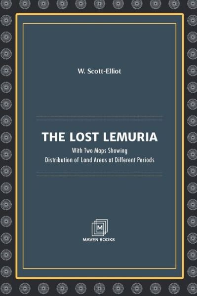 Cover for W Scott Elliot · The Lost Lemuria (Taschenbuch) (2023)