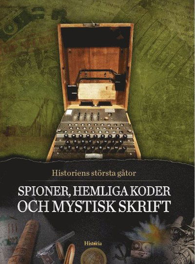 Cover for Historiens största gåtor: Spioner, hemliga koder och mystisk skrift (Bound Book) (2019)