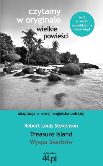 Cover for Robert Louis Stevenson · Wyspa Skarbow. Treasure Island (Paperback Book) (2013)