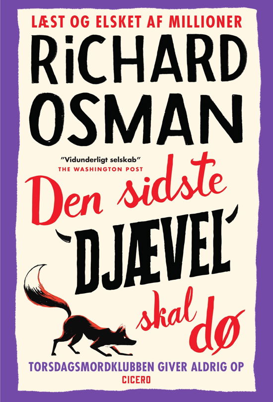 Cover for Richard Osman · Torsdagsmordklubben: Den sidste djævel skal dø (Inbunden Bok) [1:a utgåva] (2024)