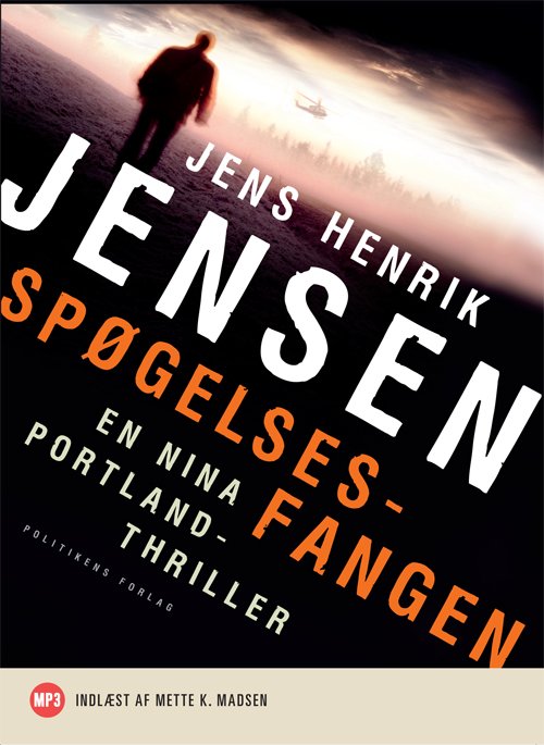 Cover for Jens Henrik Jensen · Spøgelsesfangen - lydbog (Audiobook (MP3)) [1er édition] [Lydbog] (2010)