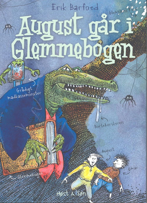 Cover for Erik Barfoed · August går i Glemmebogen (Indbundet Bog) [1. udgave] [Indbundet] (2005)