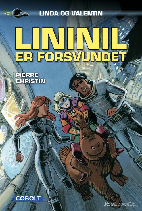 Cover for Pierre Christin · Lininil er forsvundet (Heftet bok) [1. utgave] (2014)