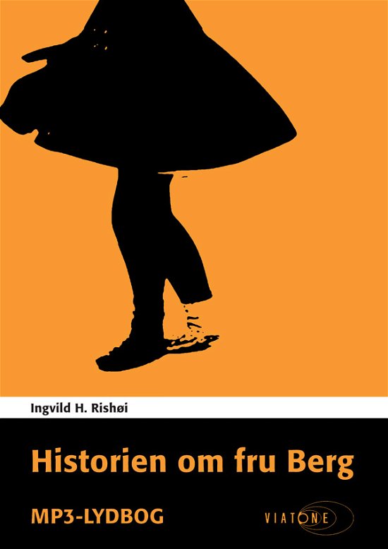 Cover for Ingvild H. Rishøi · Historien om fru Berg (Bog) [1. udgave] (2014)