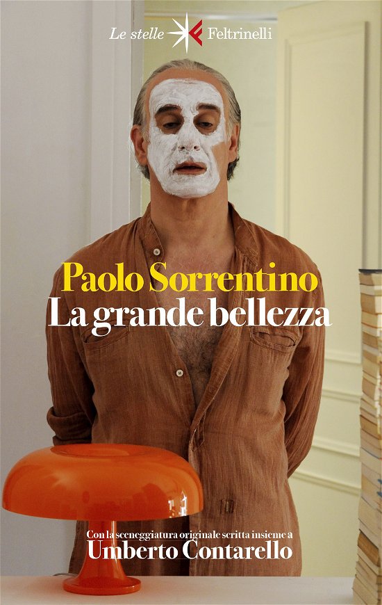 Cover for Paolo Sorrentino · La Grande Bellezza. Diario Del Film. Nuova Ediz. (Book)
