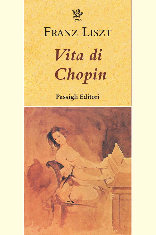 Cover for Franz Liszt · Vita Di Chopin (Book)