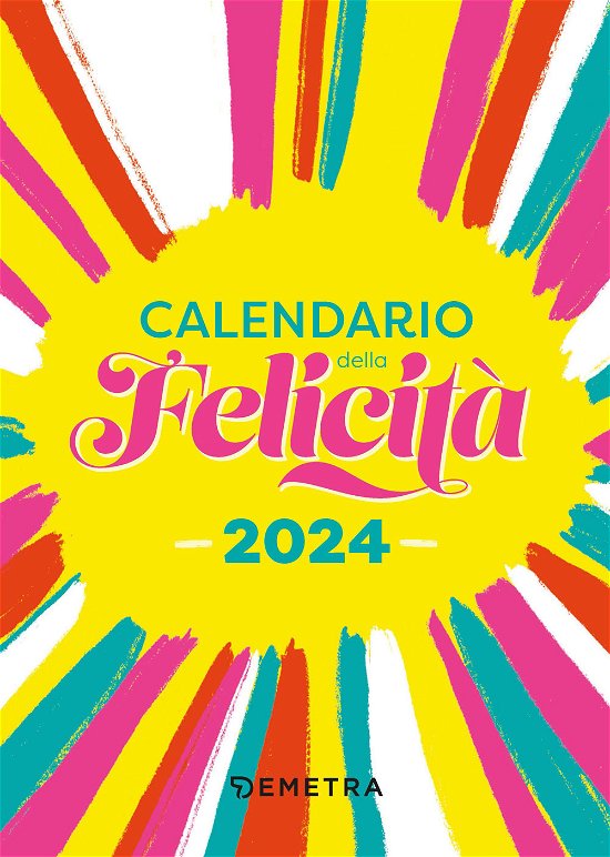 Cover for Aa Vv · Calendario Della Felicita' 2024 (N/A)