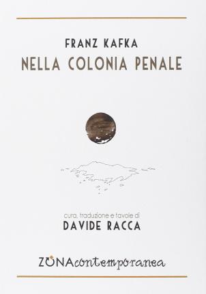 Cover for Franz Kafka · Nella Colonia Penale (Book)