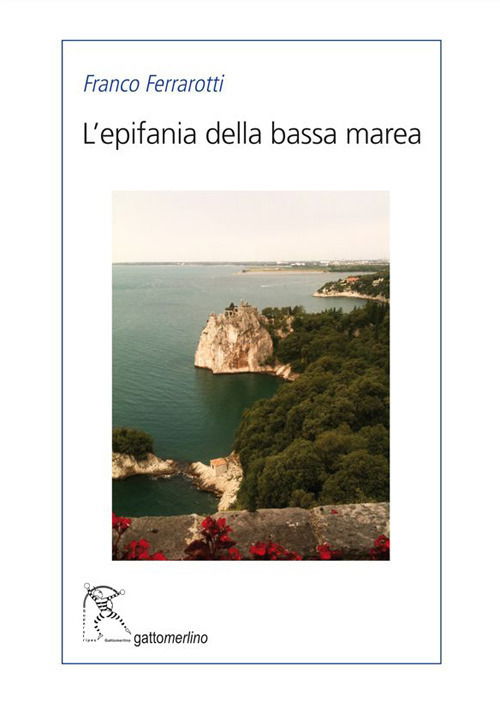 Cover for Franco Ferrarotti · L' Epifania Della Bassa Marea (Book)