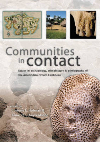Communities in Contact - - Books - Sidestone Press - 9789088900631 - November 8, 2011
