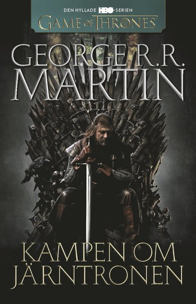 Cover for George R. R. Martin · Sagan om is och eld: Game of thrones - Kampen om Järntronen (Buch) (2015)