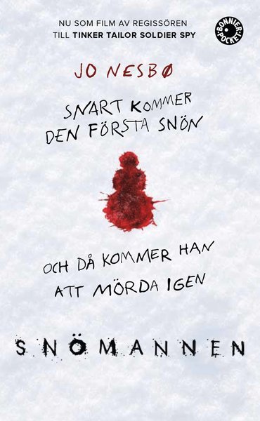 Harry Hole: Snömannen - Jo Nesbø - Bücher - Bonnier Pocket - 9789174296631 - 12. September 2017
