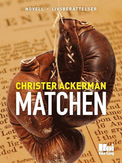 Cover for Christer Ackerman · Matchen (ePUB) (2015)