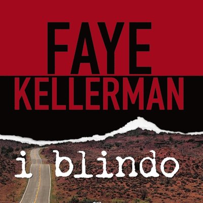 I blindo - Faye Kellerman - Audio Book - StorySide/HarperCollins Nordic - 9789176333631 - May 17, 2019