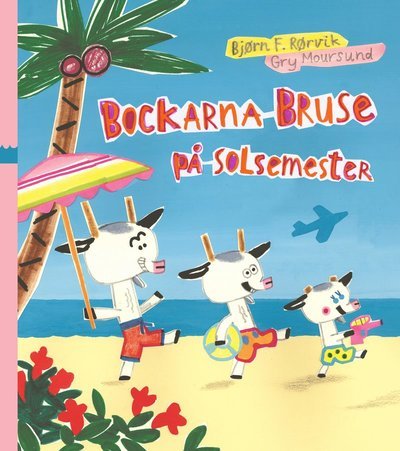 Cover for Gry Moursund · Bockarna Bruse på solsemester (Gebundesens Buch) (2020)