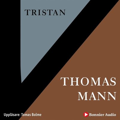 Cover for Thomas Mann · Tristan (Hörbok (MP3)) (2019)