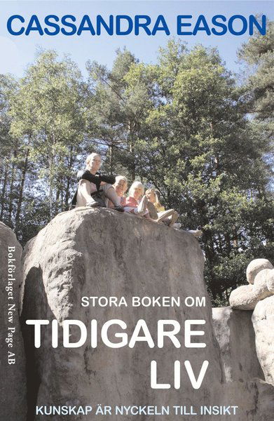 Cover for Cassandra Eason · Stora boken om tidigare liv (Book) (2008)