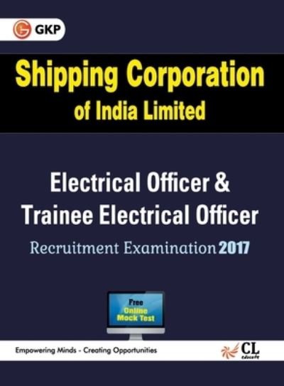 Shipping Corporation Of India Limited - Gkp - Kirjat - G.K PUBLICATIONS PVT.LTD - 9789386309631 - perjantai 27. tammikuuta 2017