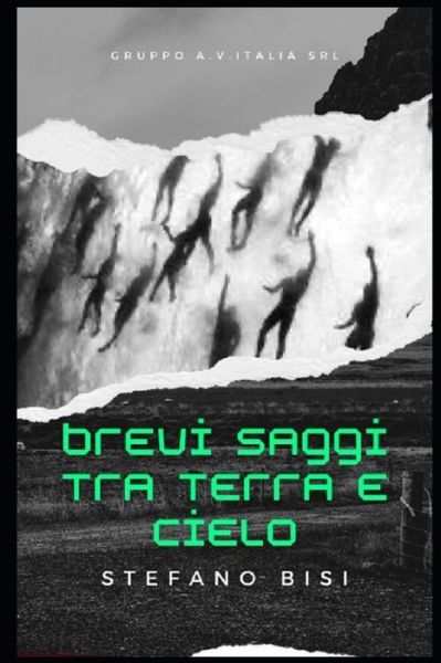 Cover for Stefano Bisi · Brevi saggi tra terra e cielo (Paperback Book) (2022)