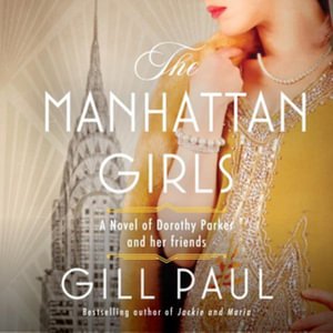 Cover for Gill Paul · The Manhattan Girls (CD) (2022)