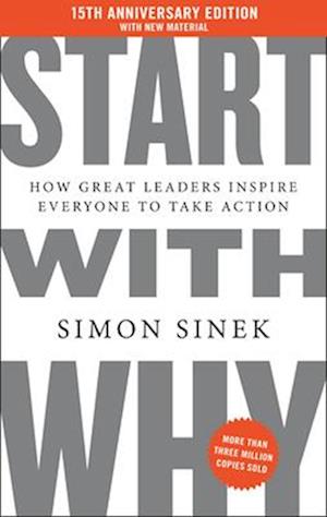 Cover for Sinek Simon · Start With Why 15Th Anniv (Bog) (2025)