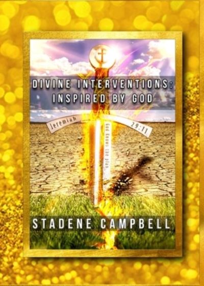 Cover for Stadene Campbell · Divine Interventions: Inspired by God (Paperback Book) (2022)